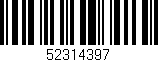 Código de barras (EAN, GTIN, SKU, ISBN): '52314397'