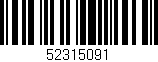 Código de barras (EAN, GTIN, SKU, ISBN): '52315091'
