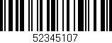 Código de barras (EAN, GTIN, SKU, ISBN): '52345107'