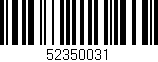Código de barras (EAN, GTIN, SKU, ISBN): '52350031'