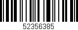 Código de barras (EAN, GTIN, SKU, ISBN): '52356385'