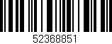Código de barras (EAN, GTIN, SKU, ISBN): '52368851'