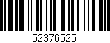 Código de barras (EAN, GTIN, SKU, ISBN): '52376525'