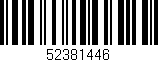 Código de barras (EAN, GTIN, SKU, ISBN): '52381446'