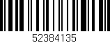 Código de barras (EAN, GTIN, SKU, ISBN): '52384135'