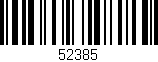 Código de barras (EAN, GTIN, SKU, ISBN): '52385'