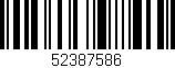 Código de barras (EAN, GTIN, SKU, ISBN): '52387586'