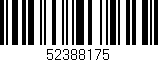 Código de barras (EAN, GTIN, SKU, ISBN): '52388175'