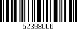 Código de barras (EAN, GTIN, SKU, ISBN): '52398006'