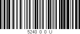 Código de barras (EAN, GTIN, SKU, ISBN): '5240_0_0_U'