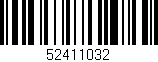 Código de barras (EAN, GTIN, SKU, ISBN): '52411032'