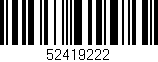 Código de barras (EAN, GTIN, SKU, ISBN): '52419222'