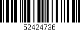 Código de barras (EAN, GTIN, SKU, ISBN): '52424736'