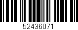 Código de barras (EAN, GTIN, SKU, ISBN): '52436071'