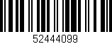Código de barras (EAN, GTIN, SKU, ISBN): '52444099'