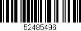 Código de barras (EAN, GTIN, SKU, ISBN): '52485496'