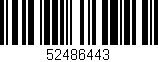 Código de barras (EAN, GTIN, SKU, ISBN): '52486443'