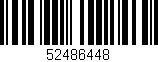 Código de barras (EAN, GTIN, SKU, ISBN): '52486448'