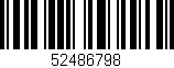 Código de barras (EAN, GTIN, SKU, ISBN): '52486798'