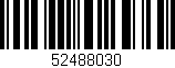 Código de barras (EAN, GTIN, SKU, ISBN): '52488030'