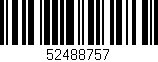 Código de barras (EAN, GTIN, SKU, ISBN): '52488757'