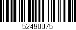 Código de barras (EAN, GTIN, SKU, ISBN): '52490075'