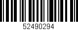 Código de barras (EAN, GTIN, SKU, ISBN): '52490294'