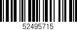 Código de barras (EAN, GTIN, SKU, ISBN): '52495715'