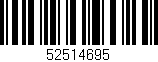 Código de barras (EAN, GTIN, SKU, ISBN): '52514695'