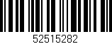 Código de barras (EAN, GTIN, SKU, ISBN): '52515282'