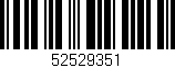 Código de barras (EAN, GTIN, SKU, ISBN): '52529351'
