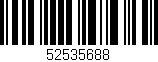 Código de barras (EAN, GTIN, SKU, ISBN): '52535688'