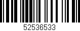 Código de barras (EAN, GTIN, SKU, ISBN): '52536533'