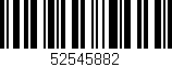 Código de barras (EAN, GTIN, SKU, ISBN): '52545882'