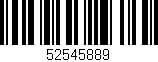 Código de barras (EAN, GTIN, SKU, ISBN): '52545889'