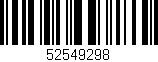 Código de barras (EAN, GTIN, SKU, ISBN): '52549298'