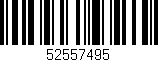 Código de barras (EAN, GTIN, SKU, ISBN): '52557495'