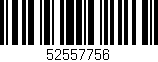 Código de barras (EAN, GTIN, SKU, ISBN): '52557756'