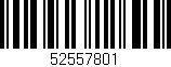 Código de barras (EAN, GTIN, SKU, ISBN): '52557801'
