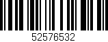Código de barras (EAN, GTIN, SKU, ISBN): '52576532'