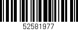 Código de barras (EAN, GTIN, SKU, ISBN): '52581977'