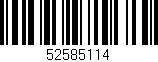 Código de barras (EAN, GTIN, SKU, ISBN): '52585114'