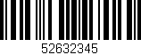 Código de barras (EAN, GTIN, SKU, ISBN): '52632345'