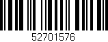 Código de barras (EAN, GTIN, SKU, ISBN): '52701576'