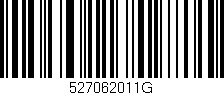 Código de barras (EAN, GTIN, SKU, ISBN): '527062011G'