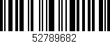 Código de barras (EAN, GTIN, SKU, ISBN): '52789682'