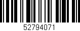 Código de barras (EAN, GTIN, SKU, ISBN): '52794071'