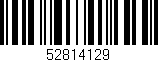 Código de barras (EAN, GTIN, SKU, ISBN): '52814129'