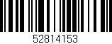 Código de barras (EAN, GTIN, SKU, ISBN): '52814153'
