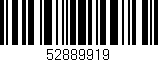 Código de barras (EAN, GTIN, SKU, ISBN): '52889919'
